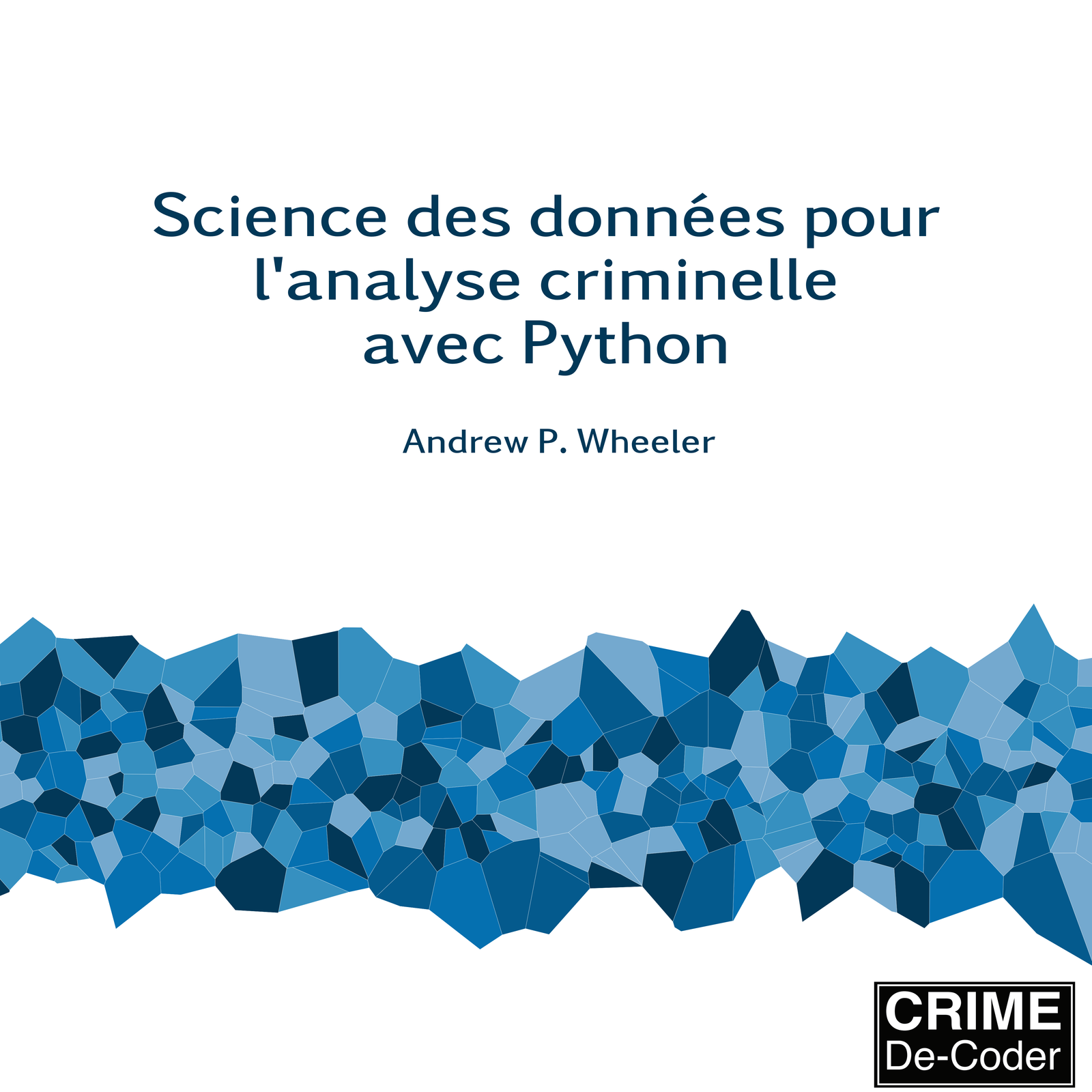 Cover of Science des données pour l'analyse criminelle avec Python